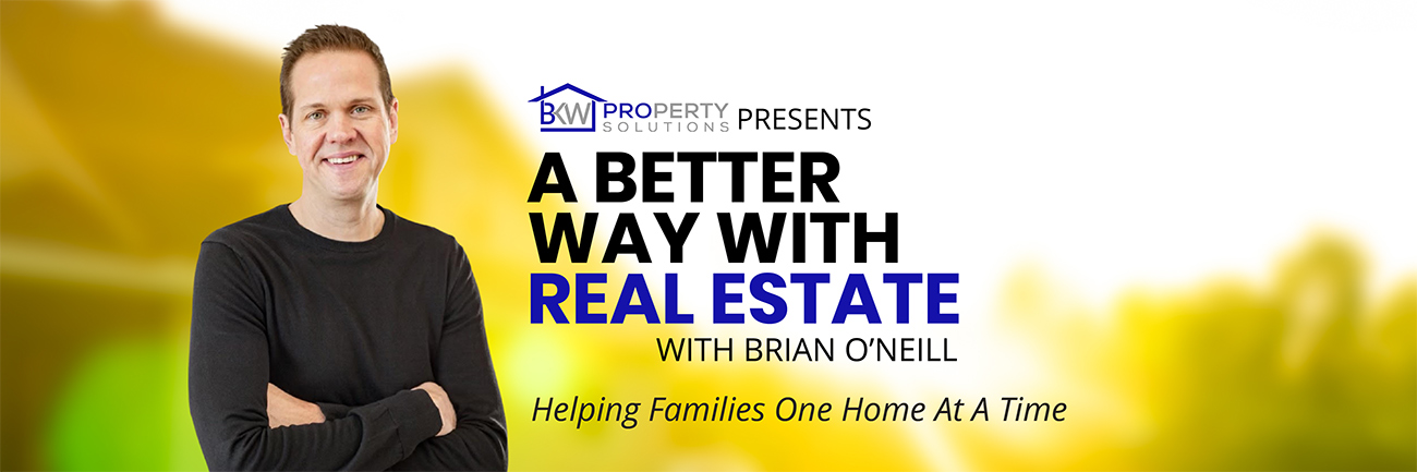 A Better Way with Real Estate